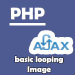 Menampilkan Data Perulangan (Looping) Image dari Database dengan Ajax dan PHP